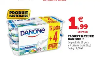 Hyper U Yaourt Nature Danone offre