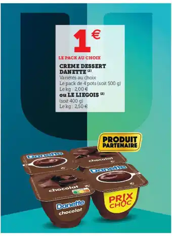 Hyper U Creme Dessert Danette offre