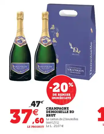 Hyper U Champagne Demoiselle Eo Brut offre