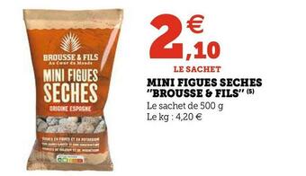 Brousse & fils mini figues seches