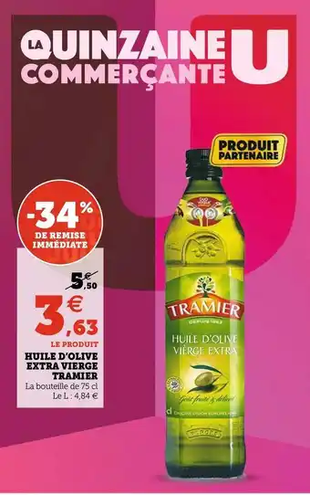 Tramier huile dâolive extra vierge