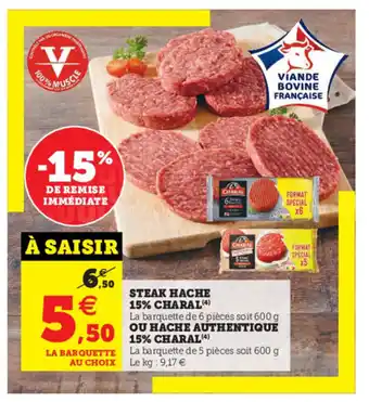 Hyper U Steak Hache 15% Charal offre