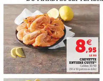 Hyper U Crevette Entiere Cuite offre