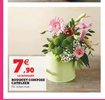 Hyper U Bouquet Compose Cathleen offre