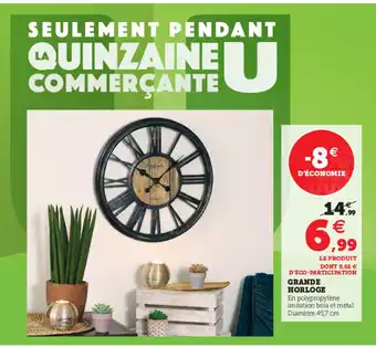 Hyper U Grande Horloge offre