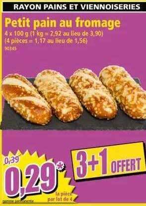 Norma Petit Pain Au Fromage offre