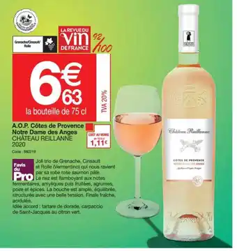 Promocash A.o.p. Côtes De Provence Notre Dame Des Anges Château Reillanne 2020 offre