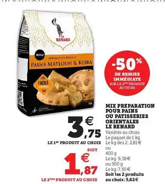 Super U Mix Préparation Pour Pains Ou Patisseries Orientales Le Renard offre