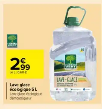 Carrefour Market Lave Glace écologique 5 L L'arbre Vert offre