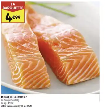 Leader Price Pavé de Saumon X2 offre
