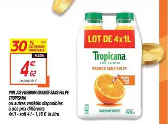 Netto Pur Jus Premium Orange Sans Pulpe Tropicana offre