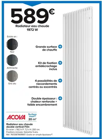 Castorama ACOVA Radiateur eau chaude double vertical Filin offre