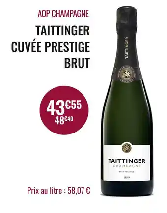 Nicolas TAITTINGER AOP CHAMPAGNE CUVÉE PRESTIGE BRUT offre