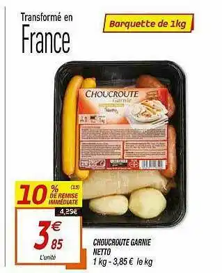 Netto Choucroute Garnie Netto offre