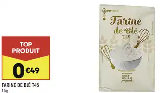 Farine de blé T45