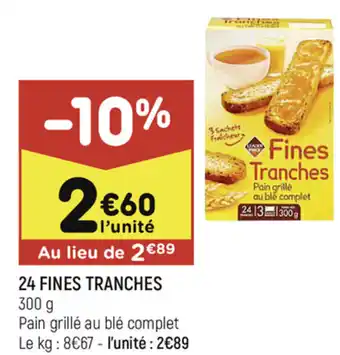 Leader Price 24 Fines tranches offre