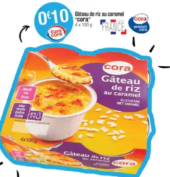 Cora x Carrefour Gâteau de riz au caramel "cora" offre