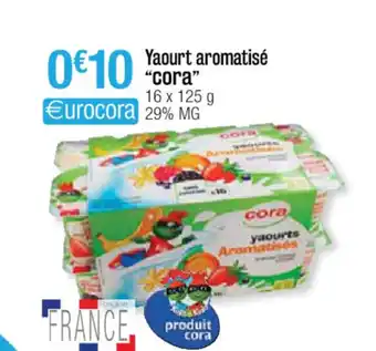 Cora x Carrefour Yaourt aromatisé "cora" offre