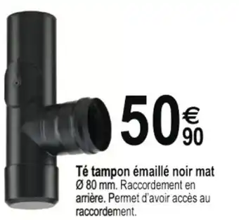 Tridôme Té Tampon Émaillé Noir Mat offre