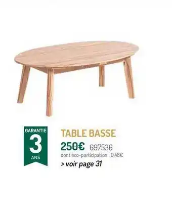 Botanic Table Basse offre