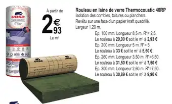 Rouleau En Laine de Verre Thermocoustic 40RP