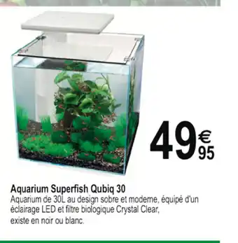 Tridôme Aquarium Superfish Qubiq 30 offre