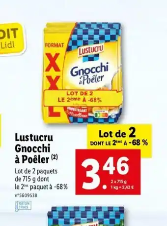 Lidl Lustucru Gnocchi a Poéler offre