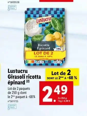 Lidl Lustucru Girasoli Ricotta épinard offre