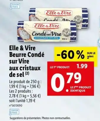 Lidl Elle & Vire Beurre Condé Sur Vire Aux Cristaux De Sel offre