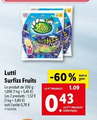 Lidl Lutti Surfizz Fruits offre