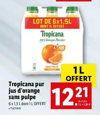 Lidl Tropicana Pur Jus D'orange Sans Pulpe offre
