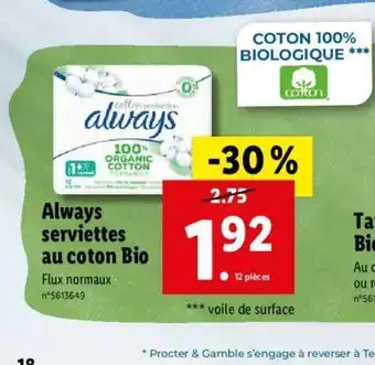 Lidl Always Serviettes Au Coton Bio offre