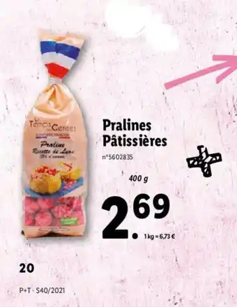 Lidl Pralines Patissiéres offre