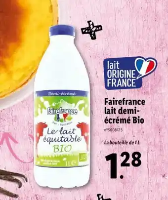 Lidl Fairefrance Lait Demi-écrémé Bio offre