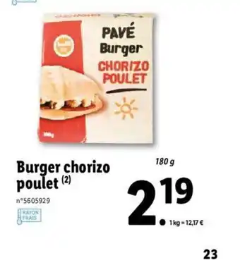 Lidl Burger Chorizo Poulet offre