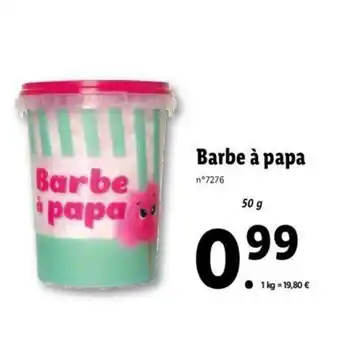 Lidl Barbe a Papa offre