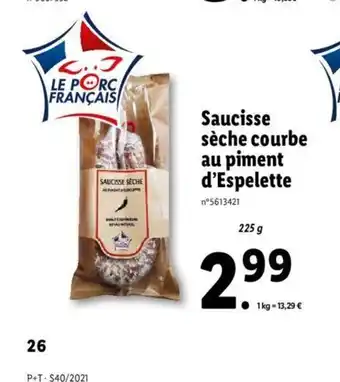 Lidl Saucisse Séche Courbe Au Piment D'espelette offre
