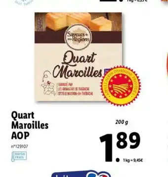 Lidl Quart Maroilles AOP offre