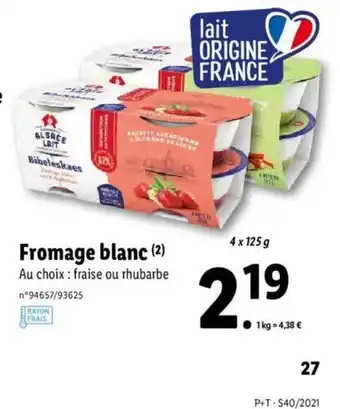 Lidl Fromage Blanc offre