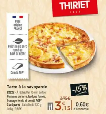 Tarte a La Savoyarde
