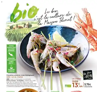 Thiriet Crevettes Entiéres Crues Biologiques offre