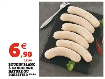 U Express Boudin blanc à l’ancienne nature ou forestier offre