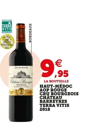 U Express Château barreyres haut-médoc aop rouge cru bourgeois terra vitis 2018 offre