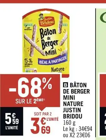 Petit Casino JUSTIN BRIDOU BÂTON DE BERGER MINI NATURE offre