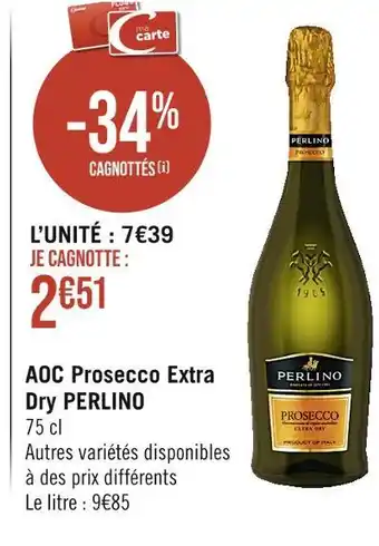 Casino Supermarchés PERLINO AOC Prosecco Extra Dry offre