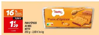 Netto NETTO PAIN D'ÉPICES AU MIEL offre
