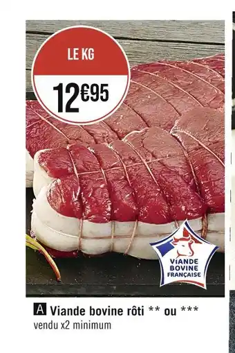Casino Supermarchés Viande bovine rôti offre