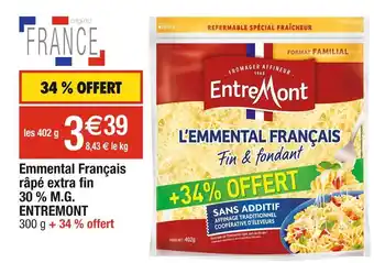 Cora x Carrefour ENTREMONT Emmental Français râpé extra fin 30 % M.G offre