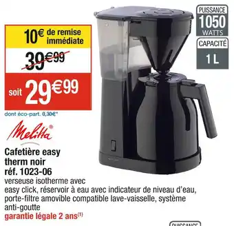 Cora x Carrefour Melitta Cafetière easy therm noir offre