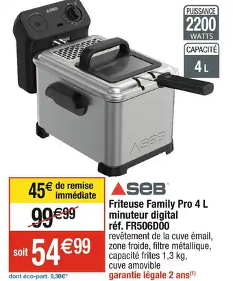 Cora x Carrefour SEB Friteuse Family Pro 4 L minuteur digital offre